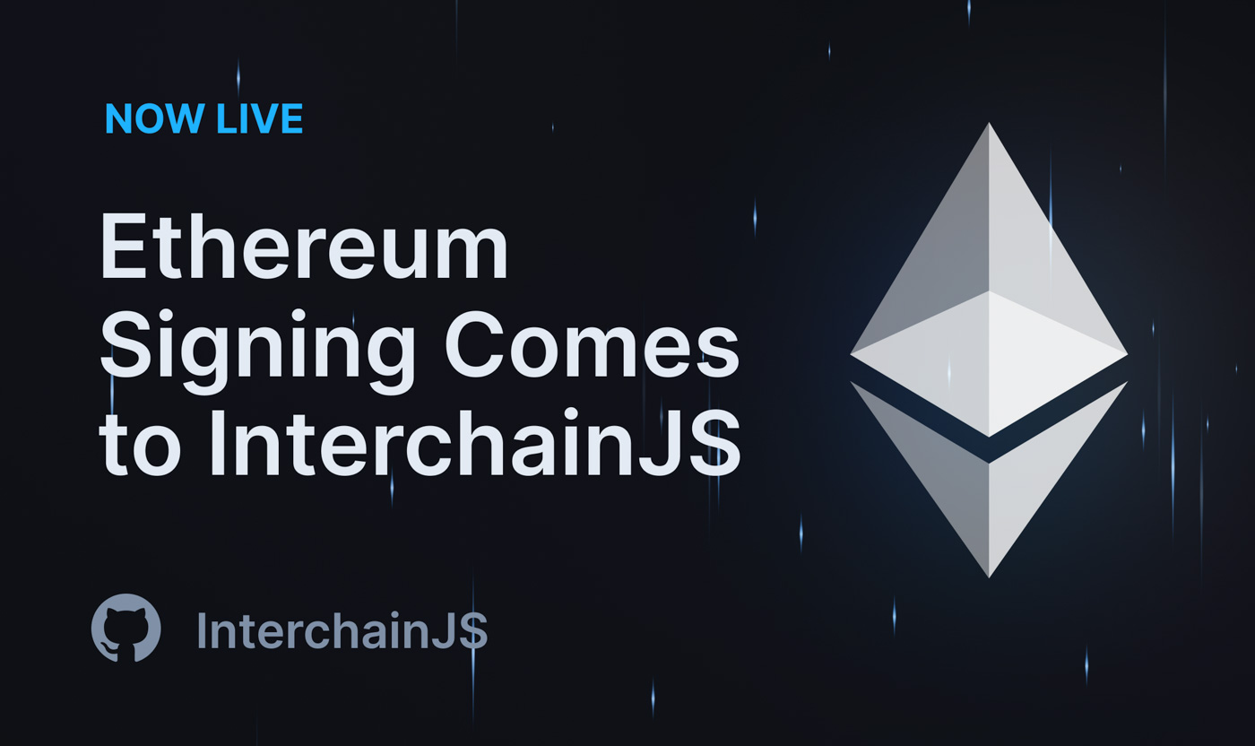 Ethereum Signing Comes to InterchainJS